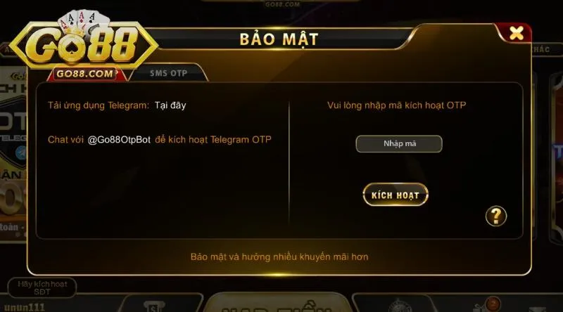 Nhận 7000 khi nhập mã OTP khuyến mãi Go88